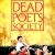 Dead Poets Society