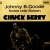 Johnny B. Goode by Chuck Berry