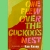 One Flew Over the Cuckoo's Nest by Ken Kesey